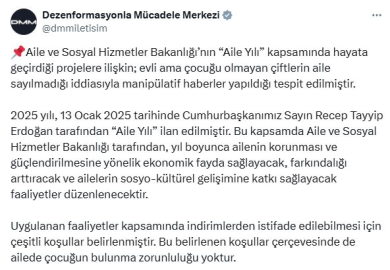 İletişim Başkanlığı: Evli ve çocuksuz çiftlerin 'aile' olarak değerlendirmediği iddiaları gerçek dışıdır