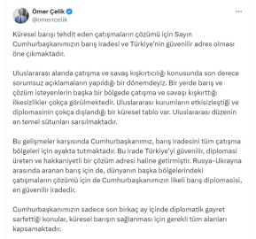 AK Parti Sözcüsü Çelik: Cumhurbaşkanımızın ilkeli barış diplomasisi, en güvenilir iradedir