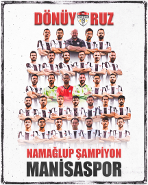 Manisaspor namağlup şampiyon
