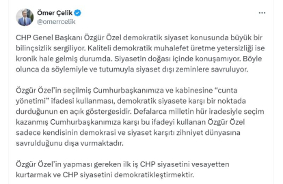 AK Parti'li Çelik: Özgür Özel'in 'cunta yönetimi' ifadesi demokratik siyasete karşı durduğunun göstergesi