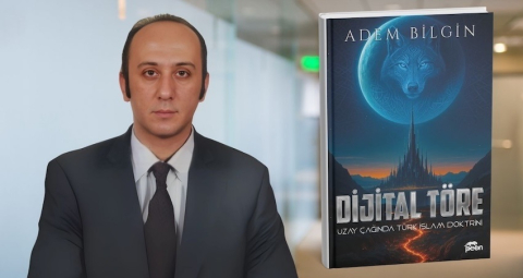 Yazar Adem Bilgin tarafından kaleme alınan ‘Dijital Töre’ yayımlandı