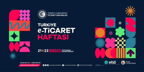 İstanbul’da 90 milyar dolarlık e-ticaret buluşması
